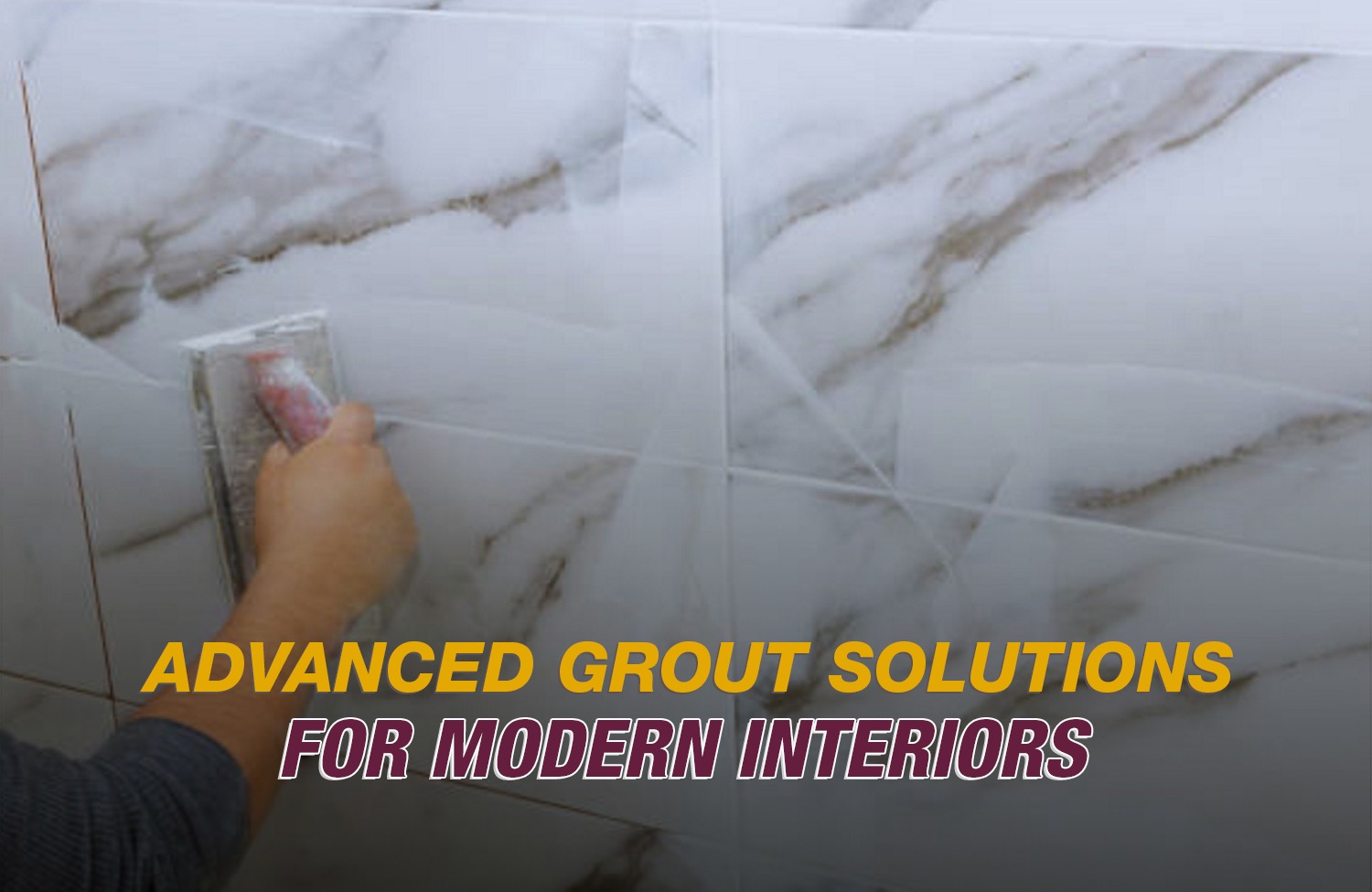 Waterproof tile grout solutions in India